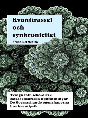 cover image of Kvanttrassel och synkronicitet